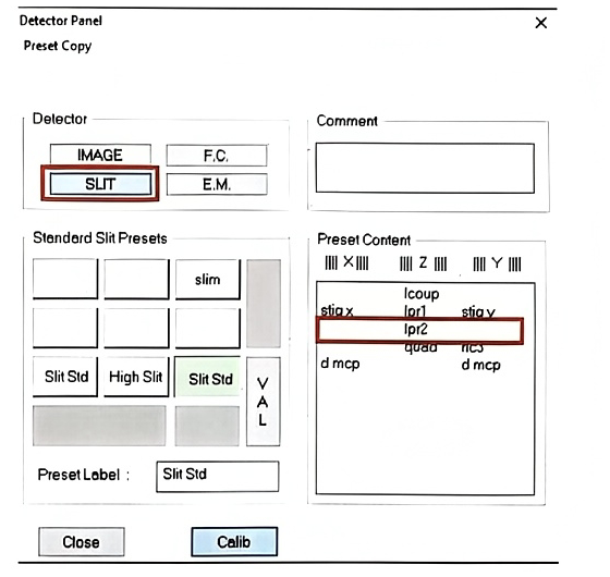 Detector Panel Standard Slit Presets